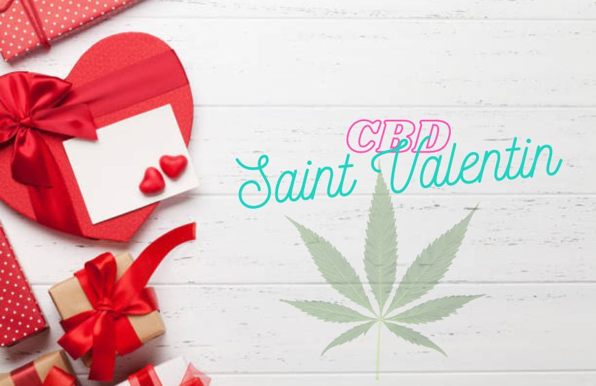Saint Valentin - pourquoi offrir des cadeaux au CBD ?