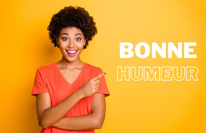 10 conseils pour retrouver immédiatement sa bonne humeur